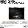Baron Samedi – Where The Wild Things Are