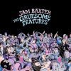 Jam Baxter – The Gruesome Features – OUT TODAY 09/07/2012