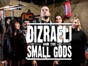 Dizraeli & The Small Gods