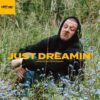 Dirty Dike – Just Dreamin’