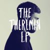 Edward Scissortongue – The Theremin E.P.