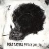 Dead Players – Call Us Now