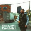 Datkid & Leaf Dog – Crud Addict